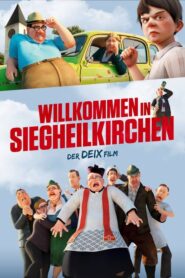 Rotzbub – Willkommen in Siegheilkirchen