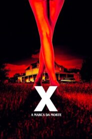 X: A Marca da Morte
