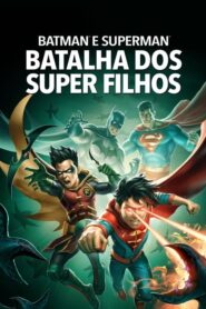 Batman e Superman: Batalha dos Super Filhos