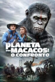 Planeta dos Macacos: O Confronto – Assistir Online Dublado Grátis