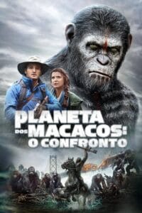 Planeta dos Macacos: O Confronto – Assistir Online Dublado Grátis