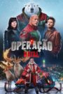 Operação Natal – Assistir Online Dublado Grátis