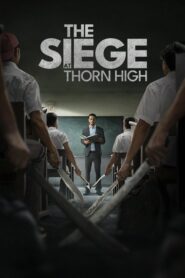 The Siege at Thorn High