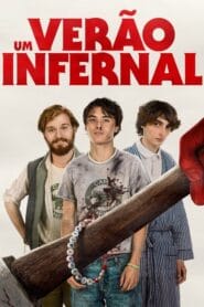 Um Verão Infernal