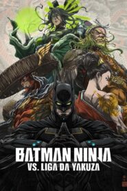 Batman Ninja vs. Liga da Yakuza