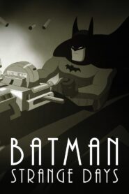 Batman: Dias Estranhos