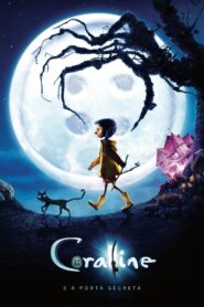 Coraline e o Mundo Secreto