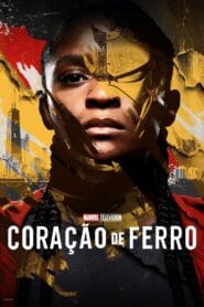 Coração de Ferro: Season 1