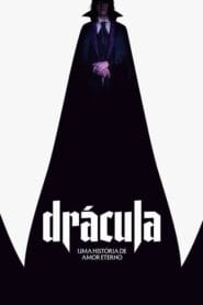 Drácula – Uma História de Amor Eterno