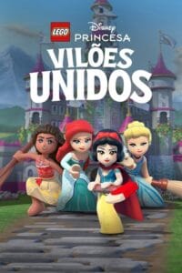 LEGO Disney Princesa: Vilões Unidos