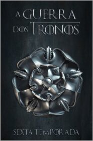 Game of Thrones: Season 6