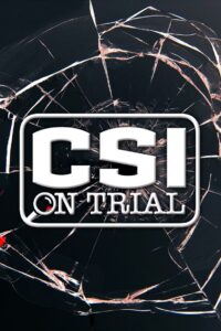 CSI on Trial: Season 1