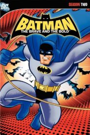 Batman: Os Bravos e Destemidos: Season 2