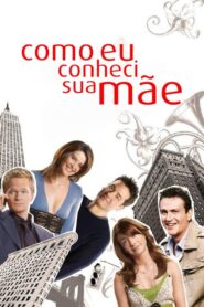 Como Eu Conheci Sua Mãe: Season 2