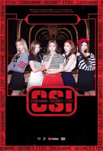 [CSI] Codename: Secret ITZY: Season 1