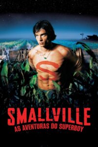 Smallville: As Aventuras do Superboy: Season 1
