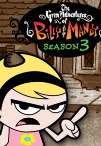 As Terríveis Aventuras de Billy e Mandy: Season 3
