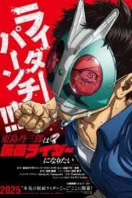 Tojima Wants to Be a Kamen Rider