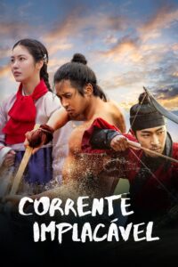 Corrente Implacável: Season 1