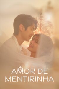 Amor de Mentirinha: Season 1