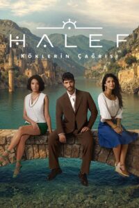 Halef: Köklerin Çağrısı: Season 1