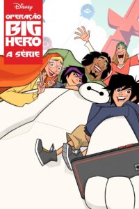 Operação Big Hero: A Série: Season 1